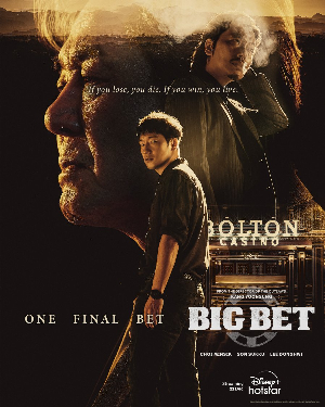 Big Bet Phần 1